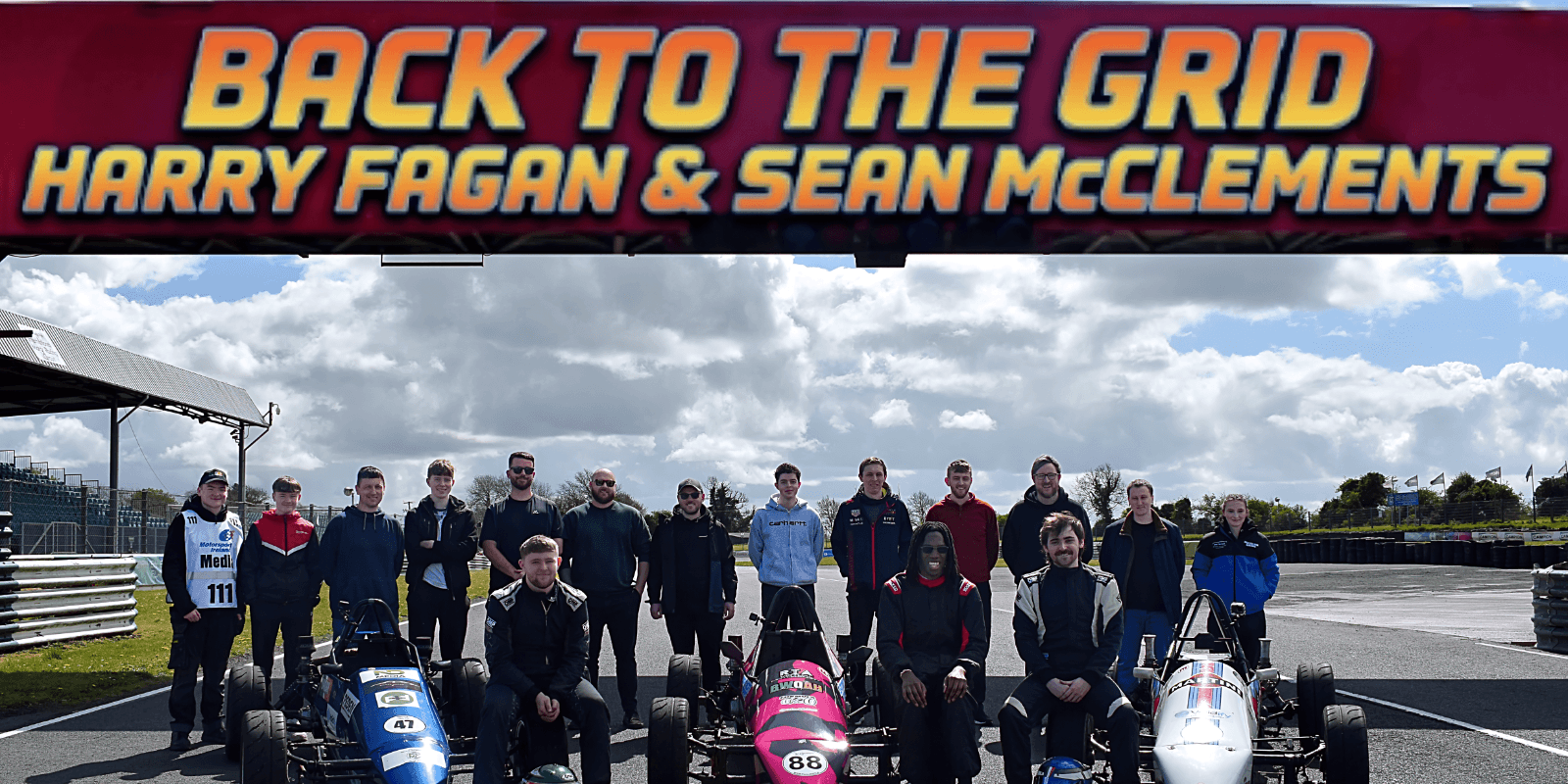 Sean Mcclements Racing Please Support BACK TO THE GRID : HARRY FAGAN and SEAN MCCLEMENTS on ...