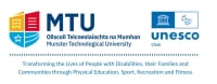 UNESCO Chair in Inclusive PE, Sport, Recreation and Fitness at MTU