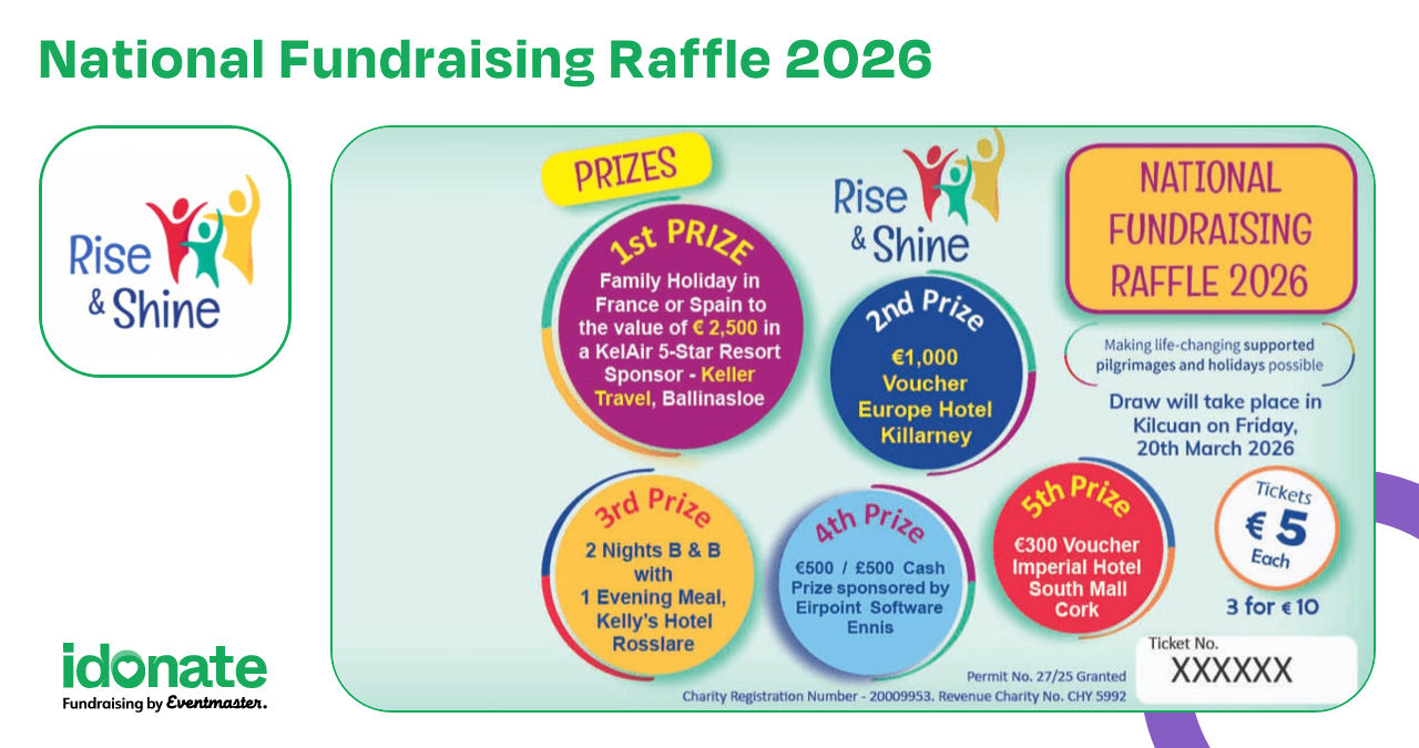National Raffle National Fundraising Raffle 2026 for The Rise and Shine Trust on iDonate.ie