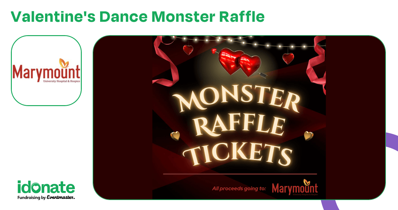 Dance Raffle Valentine's Dance Monster Raffle for Marymount University Hospital and ...